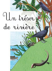 un-tresor-de-riviere